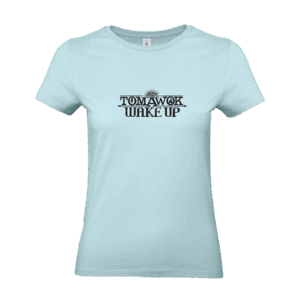 T-shirt Femme Original Tomawok - "Wake Up" (Bleu Ciel & Noir)