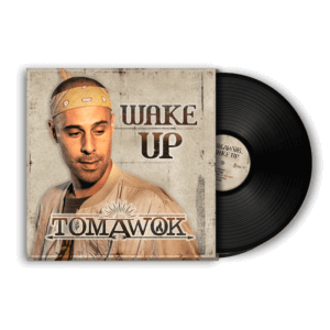 Vinyle Wake Up - Original Tomawok